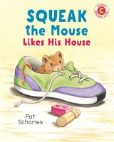 Squeak_the_mouse_likes_his_house