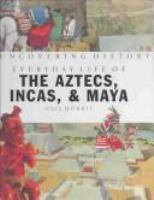 Everyday_life_of_the_Aztecs__Incas___Maya