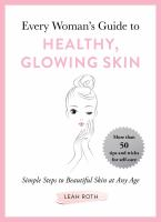 Every_woman_s_guide_to_healthy__glowing_skin