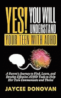 Yes__you_will_understand_your_teen_with_ADHD