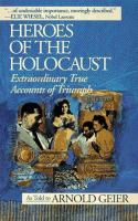 Heroes_of_the_holocaust__extraordinary_true_accounts_of_triumph