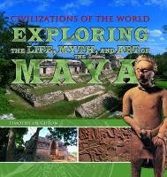 Exploring_the_life__myth__and_art_of_the_Maya