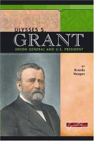 Ulysses_S__Grant__Union_General_And_U__S__President