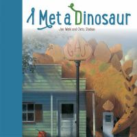 I_met_a_dinosaur