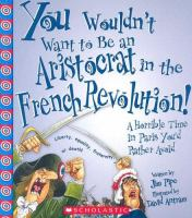 You_wouldn_t_want_to_be_an_aristocrat_in_the_French_Revolution_