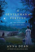 A_gentleman_of_fortune__or__The_suspicions_of_Miss_Dido_Kent