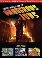 The_ultimate_book_of_dangerous_jobs