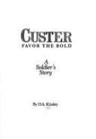 Custer__a_soldier_s_story
