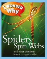 I_wonder_why_spiders_spin_webs