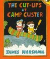 The_cut-ups_at_Camp_Custer
