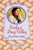 Emily_of_Deep_Valley
