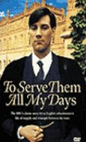 To_serve_them_all_my_days