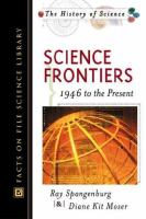 Science_frontiers__1946_to_the_present