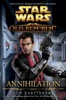 Annihilation___The_Old_Republic_Bk__2