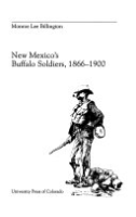 New_Mexico_s_buffalo_soldiers__1866-1900