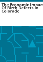 The_economic_impact_of_birth_defects_in_Colorado