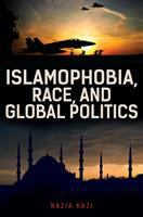 Islamophobia__race__and_global_politics
