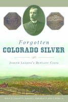Forgotten_Colorado_silver