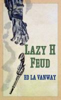 Lazy_H_feud
