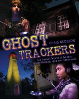 Ghost_Trackers___the_Unreal_World_of_Ghosts__Ghost-Hunting__and_the_Paranormal