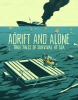 Adrift_and_alone__true_stories_of_survival_at_sea