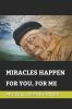 Miracles_Happen_for_You__for_Me