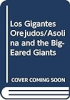 Los_gigantes_orejudos
