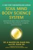 Soul_mind_body_science_system