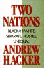 Two_nations__black_and_white__separate__hostile__unequal