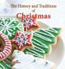 The_history_and_traditions_of_Christmas