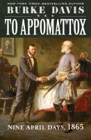 To_Appomattox__nine_April_days__1865