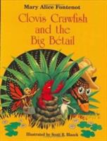 Clovis_Crawfish_and_the_big_betail