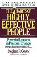 The_7_habits_of_highly_effective_people__restoring_the_character_ethic